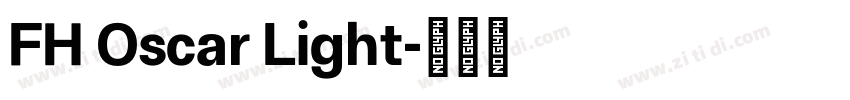 FH Oscar Light字体转换 FH Oscar Light字体转换